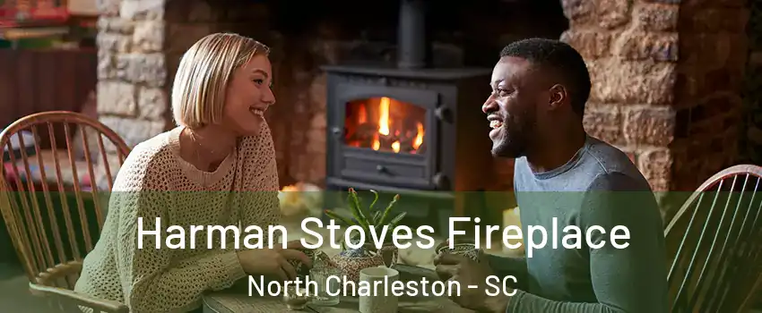  Harman Stoves Fireplace North Charleston - SC